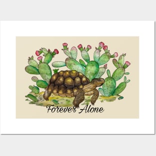 Forever Alone Desert Tortoise and paddle cacti Posters and Art